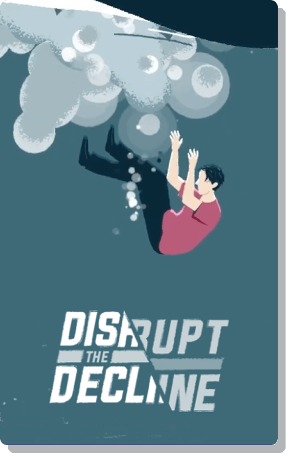 Disrupt the Decline home card graphic